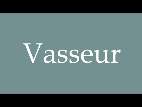 How to Pronounce ''Vasseur'' Correctly in French