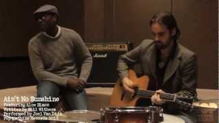 Ain't No Sunshine (Bill Withers) - Joel Van Dijk ft. Aloe Blacc -Acoustic