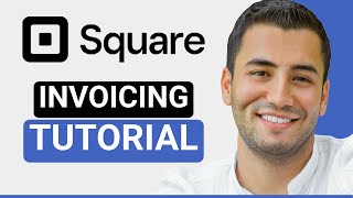 Square Invoice Tutorial for Beginners (2025)