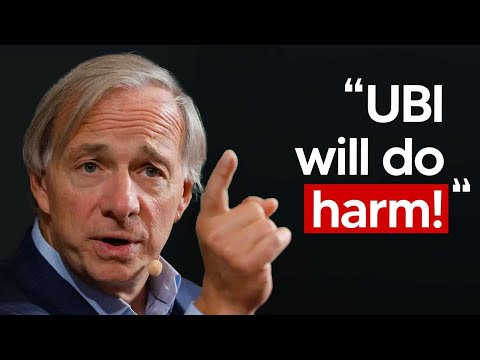 Ray Dalio WARNS About The Dangers Of UBI