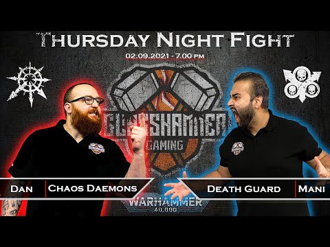 Thursday Night Fight – Chaos Daemons & Be'lakor vs Death Guard – 40k Live Streamed Battle Report