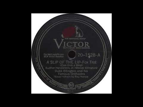 Victor 20-1528-A - A Slip Of The Lip (Can Sink A Ship) - Duke Ellington and his Famous Orchestra