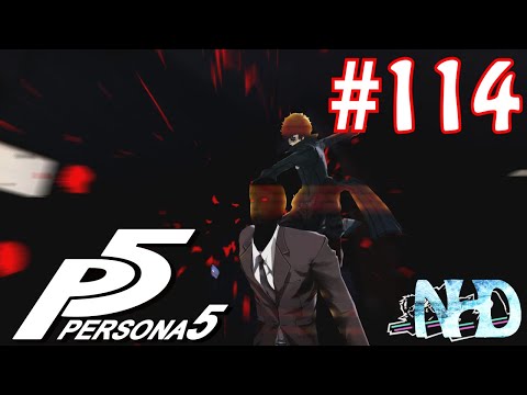Let's Play Persona 5 (pt114) House of Darkness