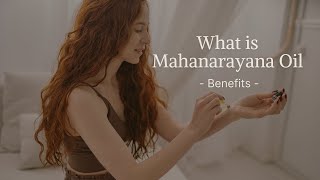 What is Mahanarayana Oil ? Benefits & How to use? | Vaidya Muskan | Sewanti Ayurvedic Series
