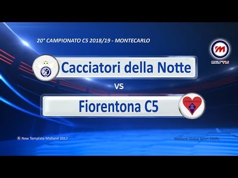 Campionato C5 2018/19 - Cacciatori della notte vs Fiorentona