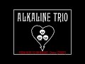 Alkaline Trio - From Here To Infirmary Demos (2000)