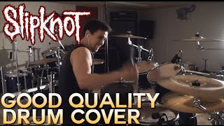 Slipknot - The Negative One - Drum Cover (with foot cam)