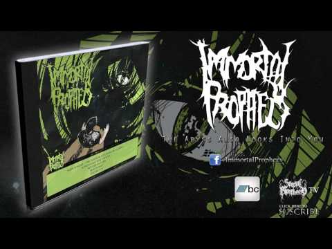 Immortal Prophecy - The Abyss Also Looks Into You (New Song 2013) [HQ]