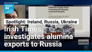 Irish company 'assisting in commission of crimes' by supplying alumina to Russia for Ukraine war