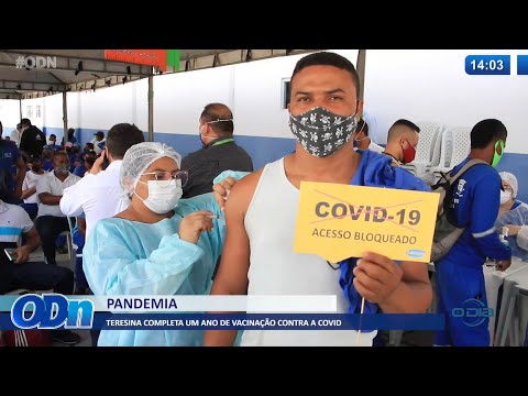 Teresina completa um ano de vacinação contra a Covid-19 19 01 2022