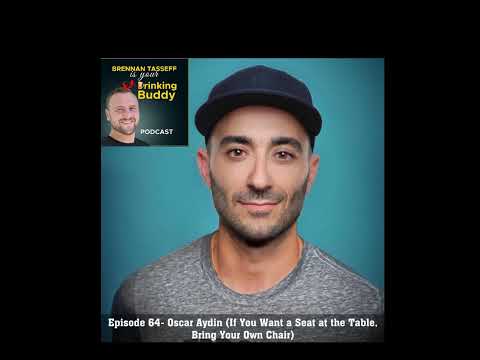 Episode 64- Oscar Aydin (If You Want a Seat at the Table, Bring Your Own Chair)