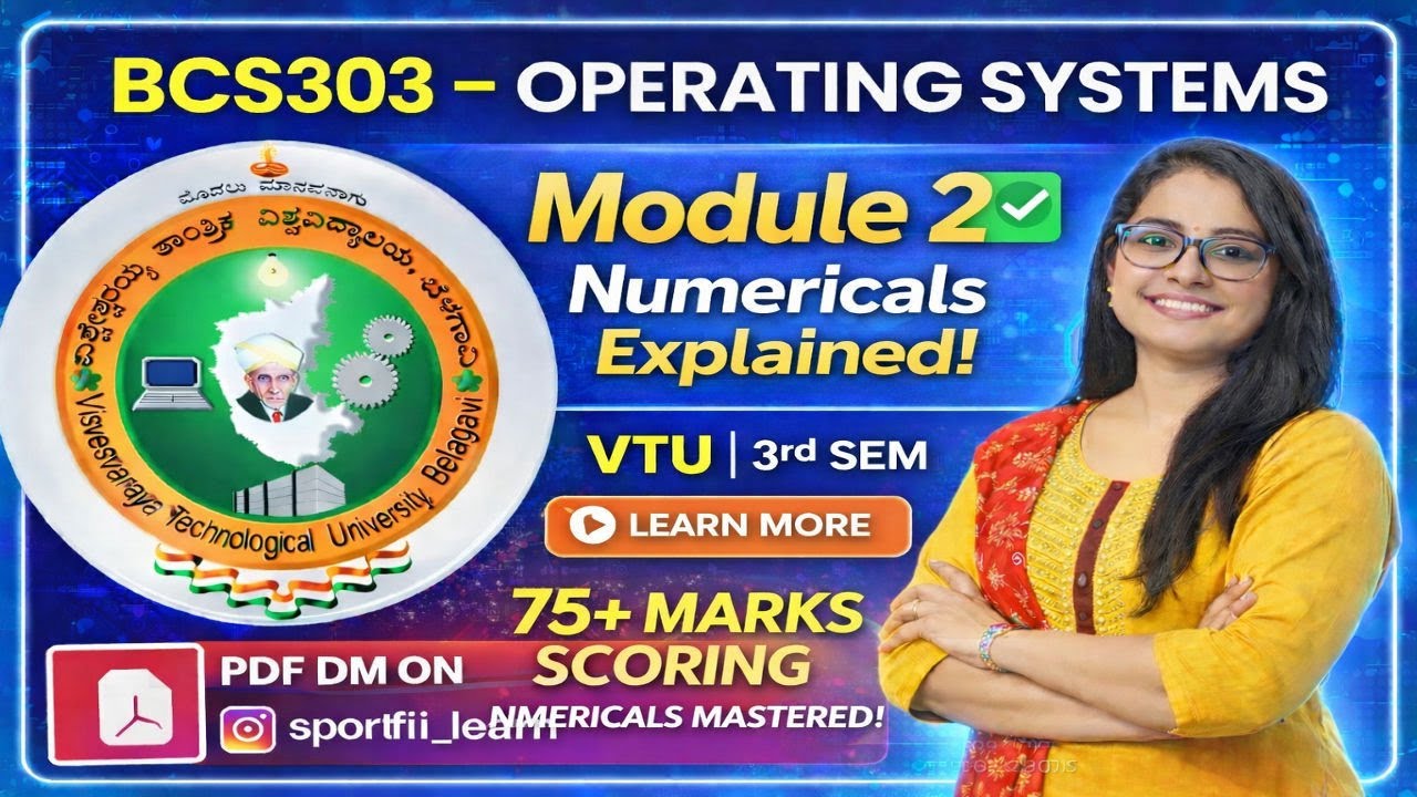 “VTU BCS303 OS Module 2–Score 75+ Marks with Ease! NUMERICALS✅” PDF check description #sporifiilearn