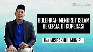 Download lagu 'BOLEHKAH MENURUT ISLAM BEKERJA DI KOPERASI' mp3 Download lagu 'BOLEHKAH MENURUT ISLAM BEKERJA DI KOPERASI' mp3