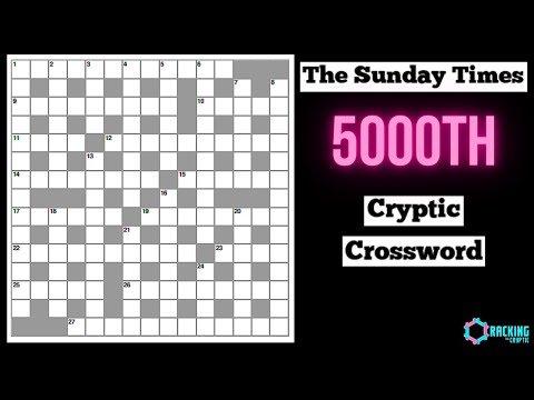 The 5000th Sunday Times Cryptic Crossword