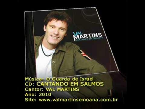 O Guarda De Israel - Val Martins