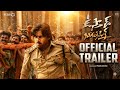 Ustaad Bhagat Singh Theatrical Trailer Pawan Kalyan Harish Shankar DSP Ustaadbhagatsingh