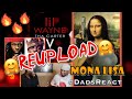 DADS REACT MONA LISA LIL WAYNE KENDRICK LAMAR REUPLOAD REACTION