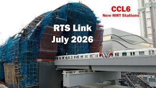 RTS Link Johor Singapore (July 2026) CCL6
