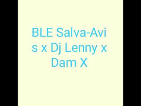 Ble salva-Faut pas bouger la tête( Avi s x Dj Lenny x Dam X)
