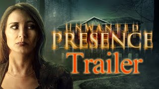 Unwanted Presence / Trailer