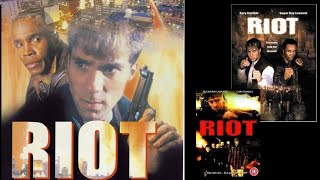 "Riot" Full Movie