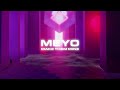 Meyo - Make Them Mine (Official Visualiser)