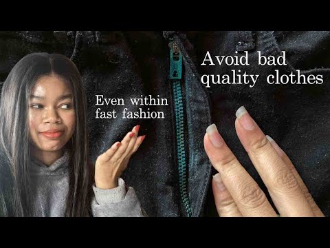 How to avoid bad quality clothing