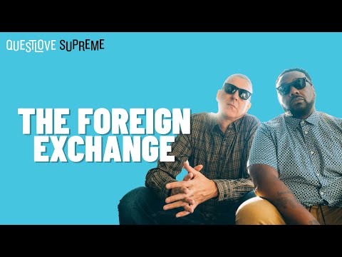 The Foreign Exchange | Questlove Supreme - YouTube