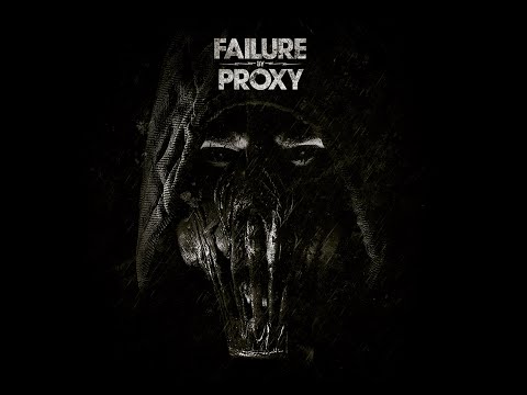 Failure by Proxy - The Broken Ones official lyric video