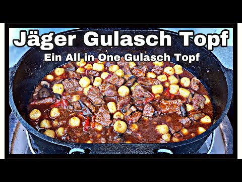 Jäger Gulasch Topf aus dem Dutch Oven - Ein All in one Gulasch Topf