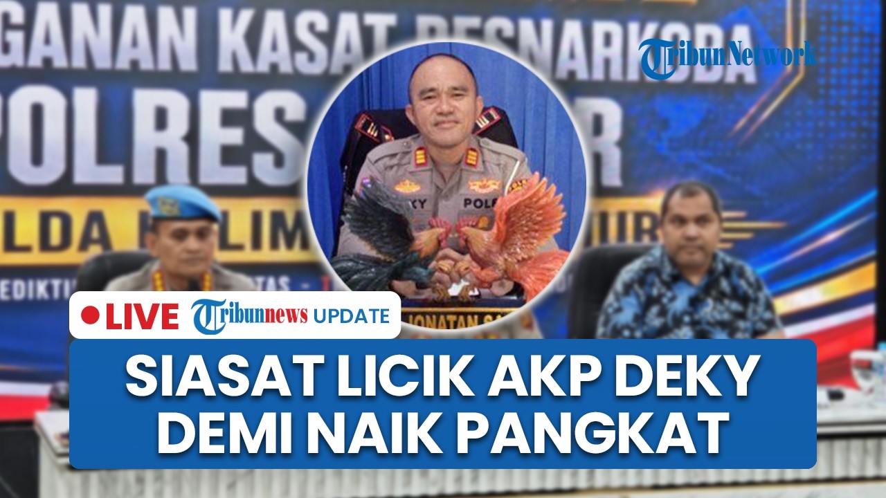 LIVE: Akal Bulus AKP Deky Sasiang, Sekongkol dengan Bandar Narkoba demi Untung dan Naik Pangkat