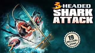 3 Headed Shark Attack (2021) | NEW Released Full Hindi Dubbed Movie | Hollywood Movies Hindi Dubbed