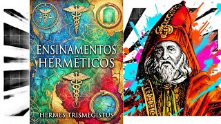 Ensinamentos Herméticos - Hermes Trismegisto