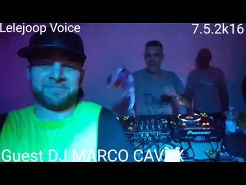 7.5.16 / MARCO CAVAX guest Dj / Lelejoop Vox @ PANORAMA (SA)