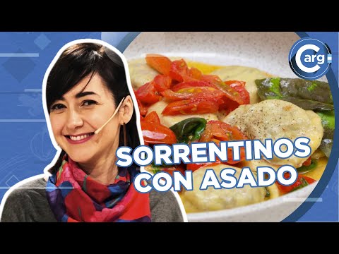 RECETA DE SORRENTINOS CON ASADO