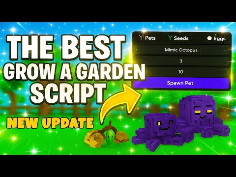 Grow a Garden Script PET SPAWNER & SEED & EGG SPAWNER - Egg Detector, Dupe [NEW UPDATE] *NO KEY*