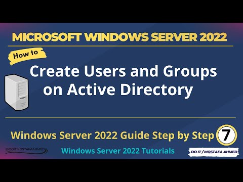 Windows Server 2022 Create Users and Groups on Active Directory