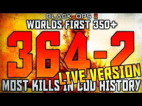 364-2 WORLDS MOST KILLS In Domination In CoD History! Worlds 1st 350+ *LIVE STREAMING 2.0 VERSION*