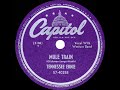 1949 HITS ARCHIVE: Mule Train - Tennessee Ernie Ford
