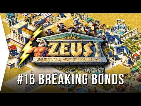 Zeus ► Mission 16 Breaking the Bonds - [1080p Widescreen] - Master of Olympus City-building!