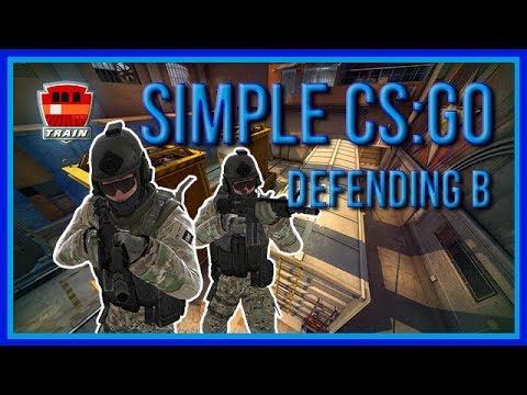 zorlaKOKA Simple CSGO - Train- Defending B