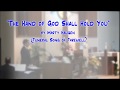 "The Hand of God Shall Hold You" (Haugen)-Funeral Farewell-Jerry E. Pott - Pax 7-3-0 "The Hand of God Shall Hold You" (Haugen)-Funeral Farewell-Jerry E. Pott