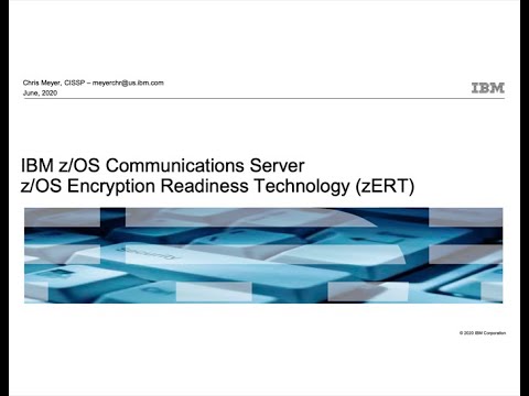IBM z/OS Communications Server z/OS Encryption Readiness Technology (zERT)