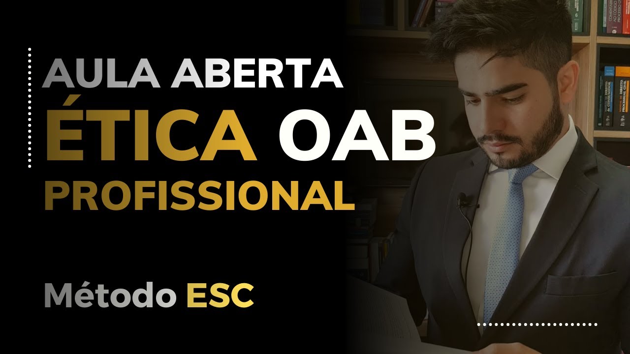 ÉTICA | OAB | IMPEDIMENTOS E INCOMPATIBILIDADES