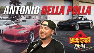 94. Rotaries, Miatas, RX7 vs RX8 w/ Antonio Della Polla AKA 8ighty 7even