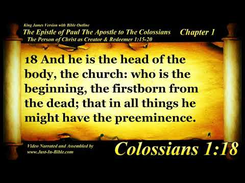 Colossians Chapter 1 - Bible Book #51 - The Holy Bible KJV Read Along Audio/Video/Text