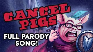 Cancel Pigs (Black Sabbath Parody Cover Song)