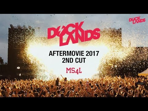 Docklands Festival 2017 - Aftermovie 2nd Cut