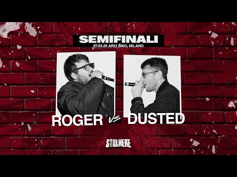 Still Here Battle - ROGER vs DUSTED  [Semifinale | 07.03.2025]