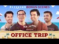 Office Trip | TVF Pitchers - Bonus Scenes ft. Naveen Kasturia, Arunabh Kumar and Abhay Mahajan